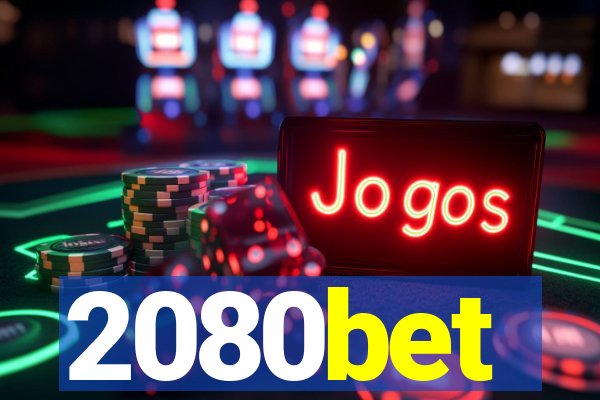 2080bet