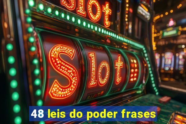 48 leis do poder frases