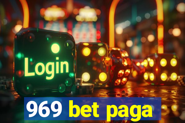 969 bet paga