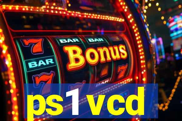 ps1 vcd