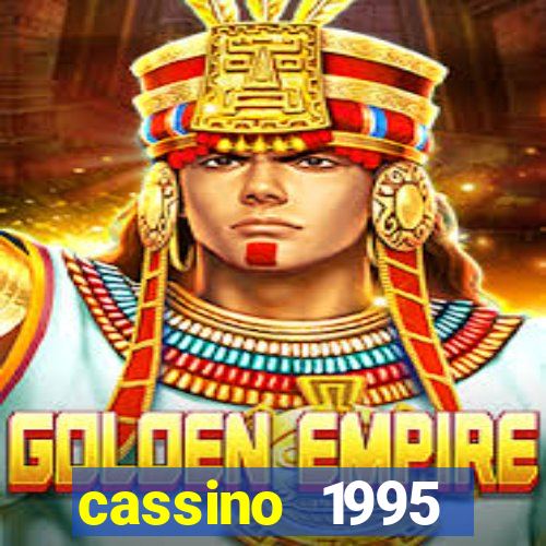 cassino 1995 dublado online