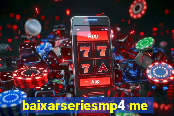 baixarseriesmp4 me