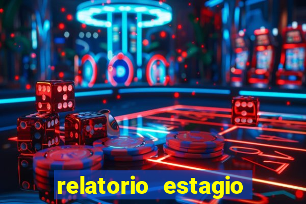 relatorio estagio cruzeiro do sul