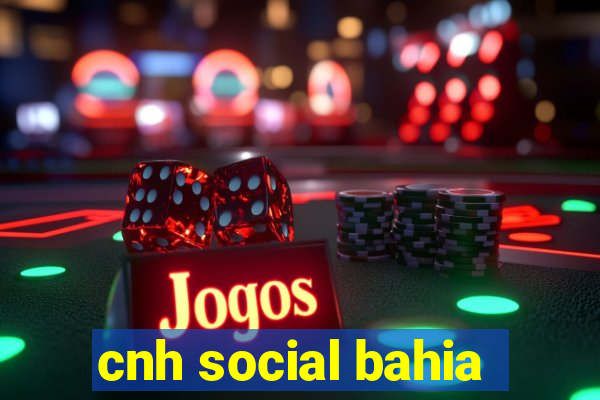 cnh social bahia