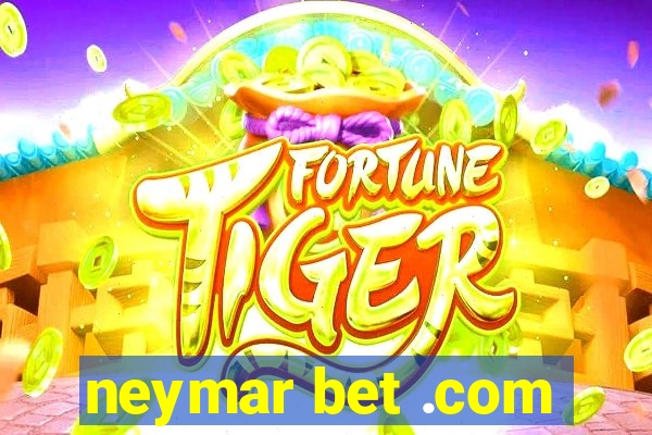 neymar bet .com