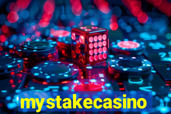 mystakecasino