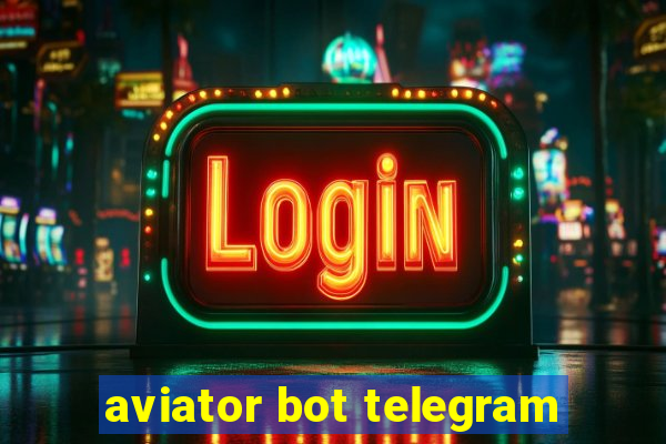 aviator bot telegram