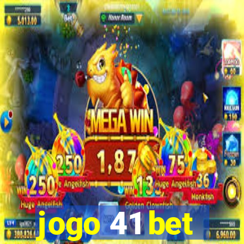 jogo 41 bet