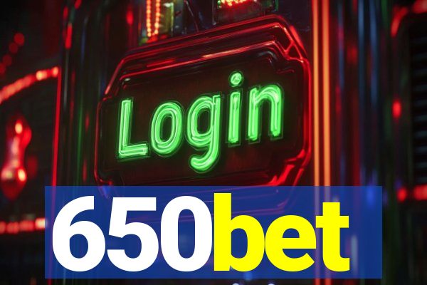 650bet