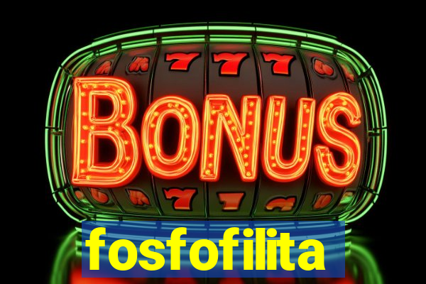 fosfofilita