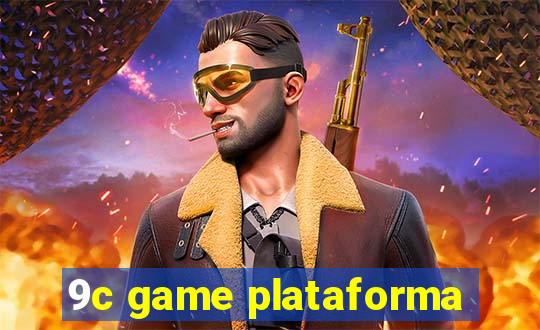 9c game plataforma