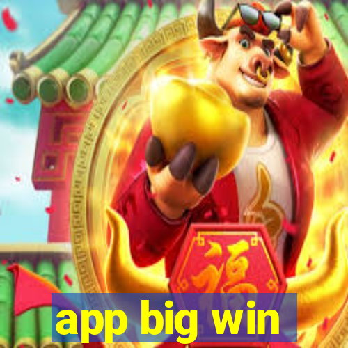 app big win