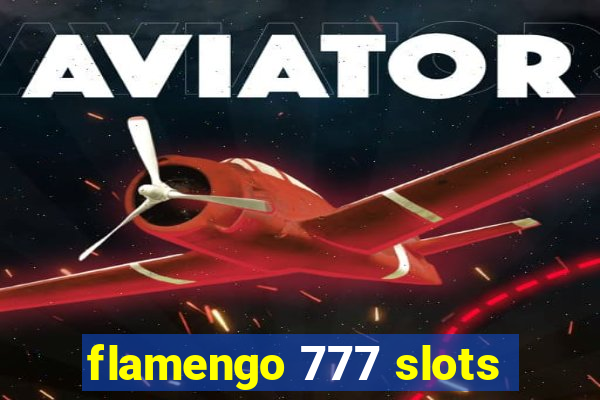 flamengo 777 slots