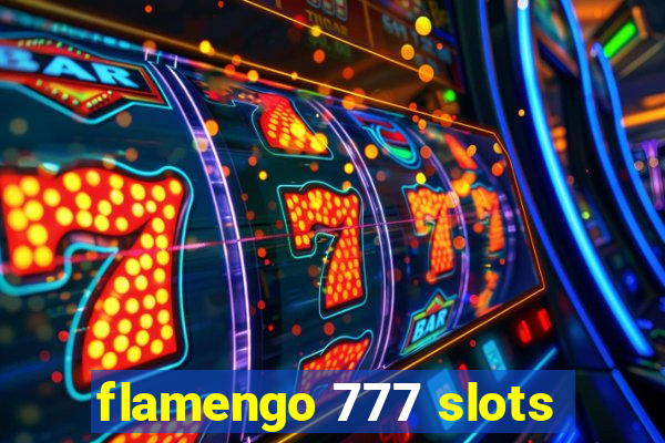 flamengo 777 slots
