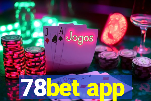 78bet app
