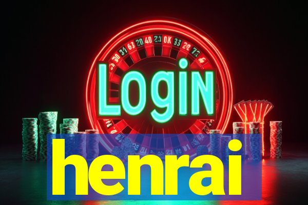 henrai