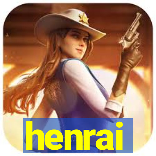 henrai