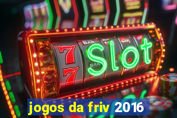 jogos da friv 2016