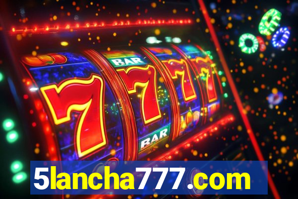 5lancha777.com