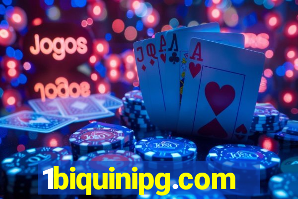 1biquinipg.com