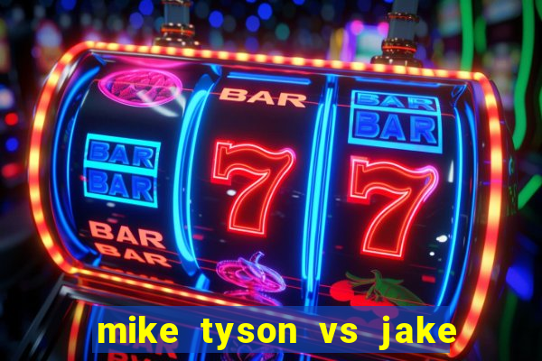 mike tyson vs jake paul assistir online