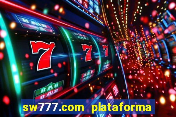 sw777.com plataforma cassino online