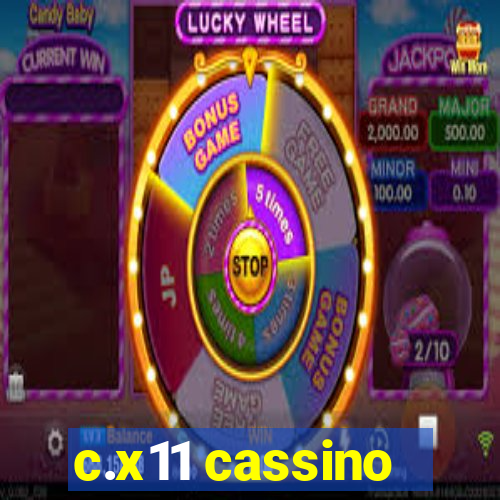 c.x11 cassino