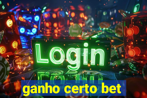 ganho certo bet