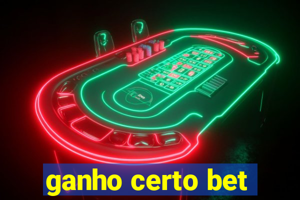 ganho certo bet
