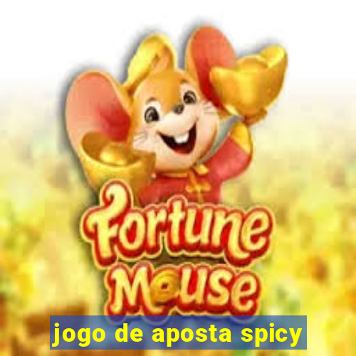 jogo de aposta spicy
