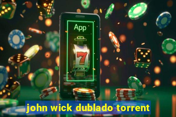 john wick dublado torrent