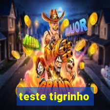 teste tigrinho