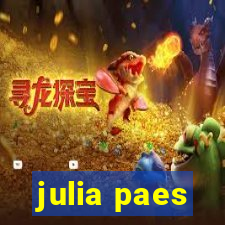 julia paes