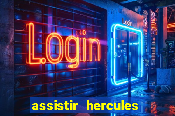 assistir hercules desenho completo dublado