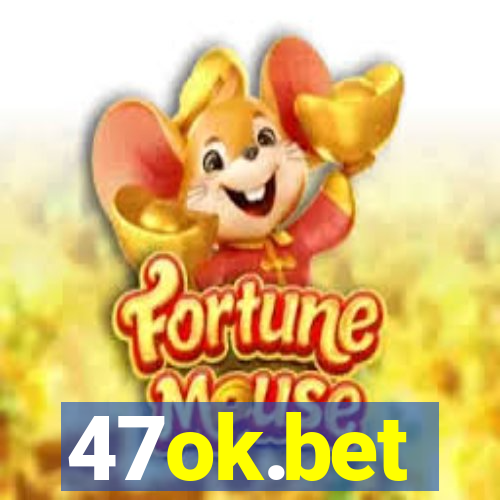 47ok.bet