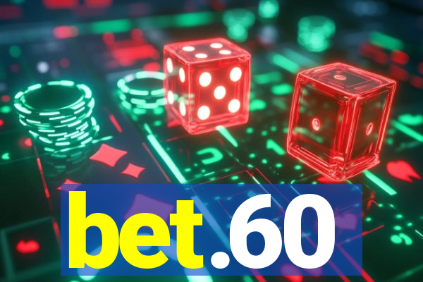 bet.60