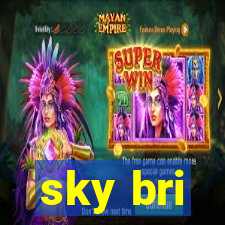 sky bri