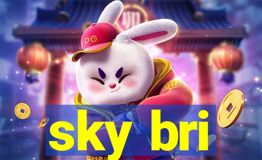 sky bri