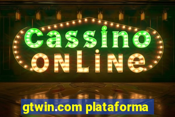 gtwin.com plataforma
