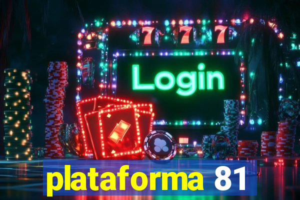 plataforma 81