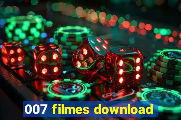 007 filmes download