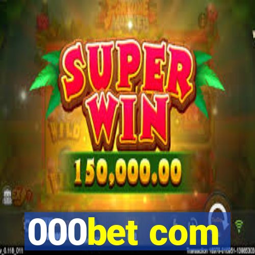 000bet com