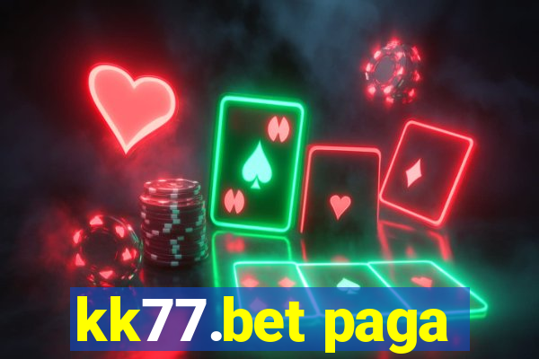 kk77.bet paga