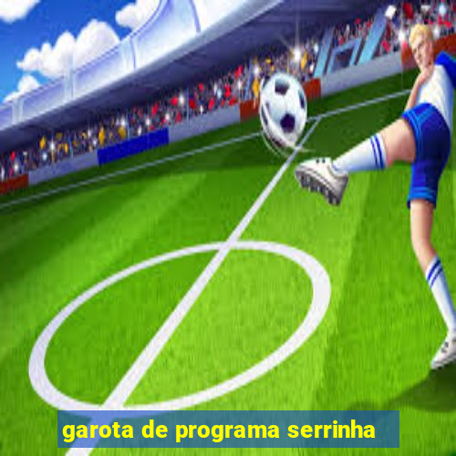 garota de programa serrinha