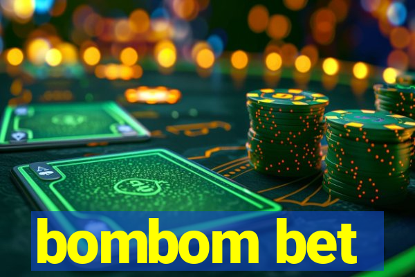 bombom bet