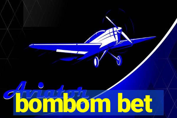 bombom bet