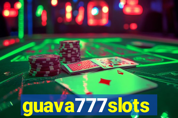guava777slots