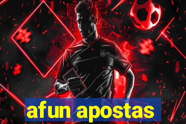 afun apostas