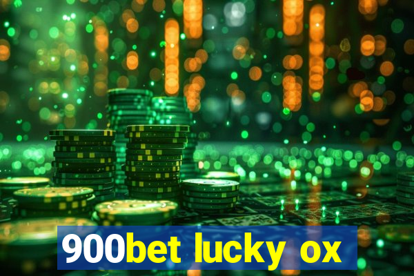 900bet lucky ox