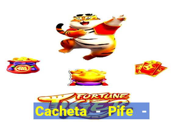 Cacheta - Pife - Jogo online